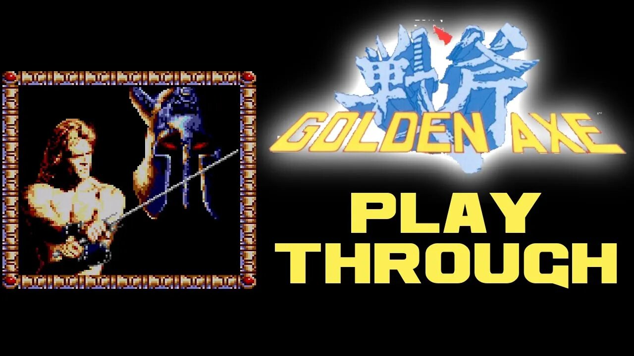 Golden Axe - Master System Playthrough 😎Benjamillion