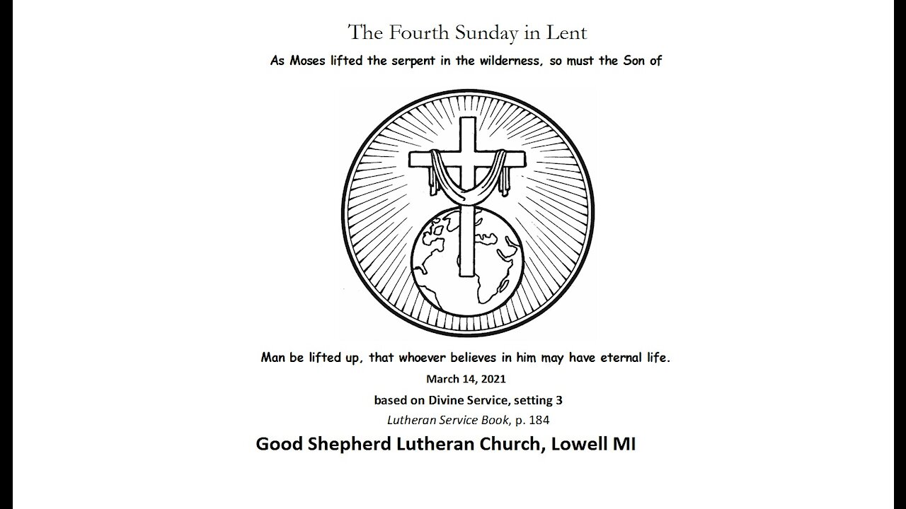 Fourth Sunday in Lent - March 14 2021