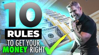 Grant Cardone's 10 Rules to Get Your Money RIGHT