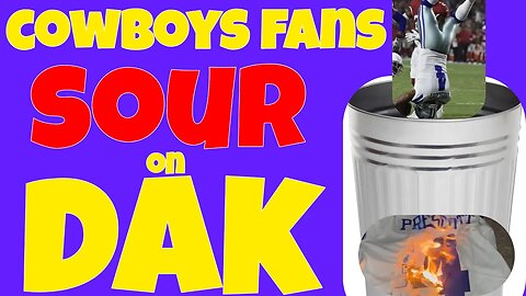 Cowboys Fans Throw DAK in the TRASH
