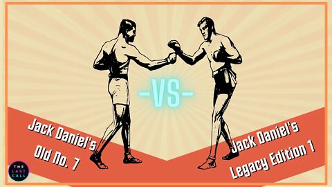 Jack Daniel's Old No. 7 VS Jack Daniel's Legacy Edition No. 1 Comparisons!