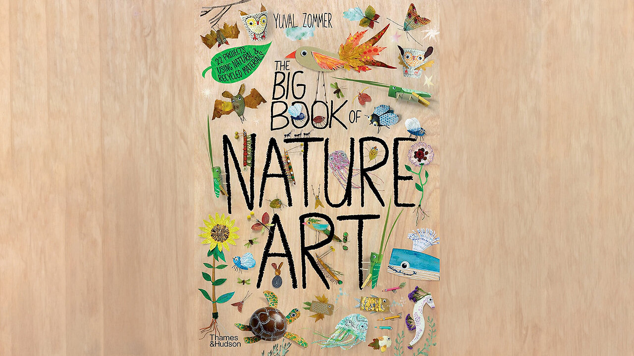 The Big Book of Nature Art
