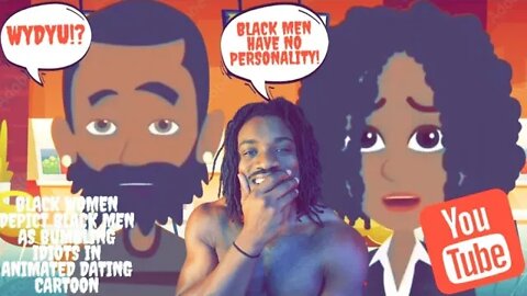 Black Women Depict Black Men As Bumbling Idiots In Animated Dating Cartoon