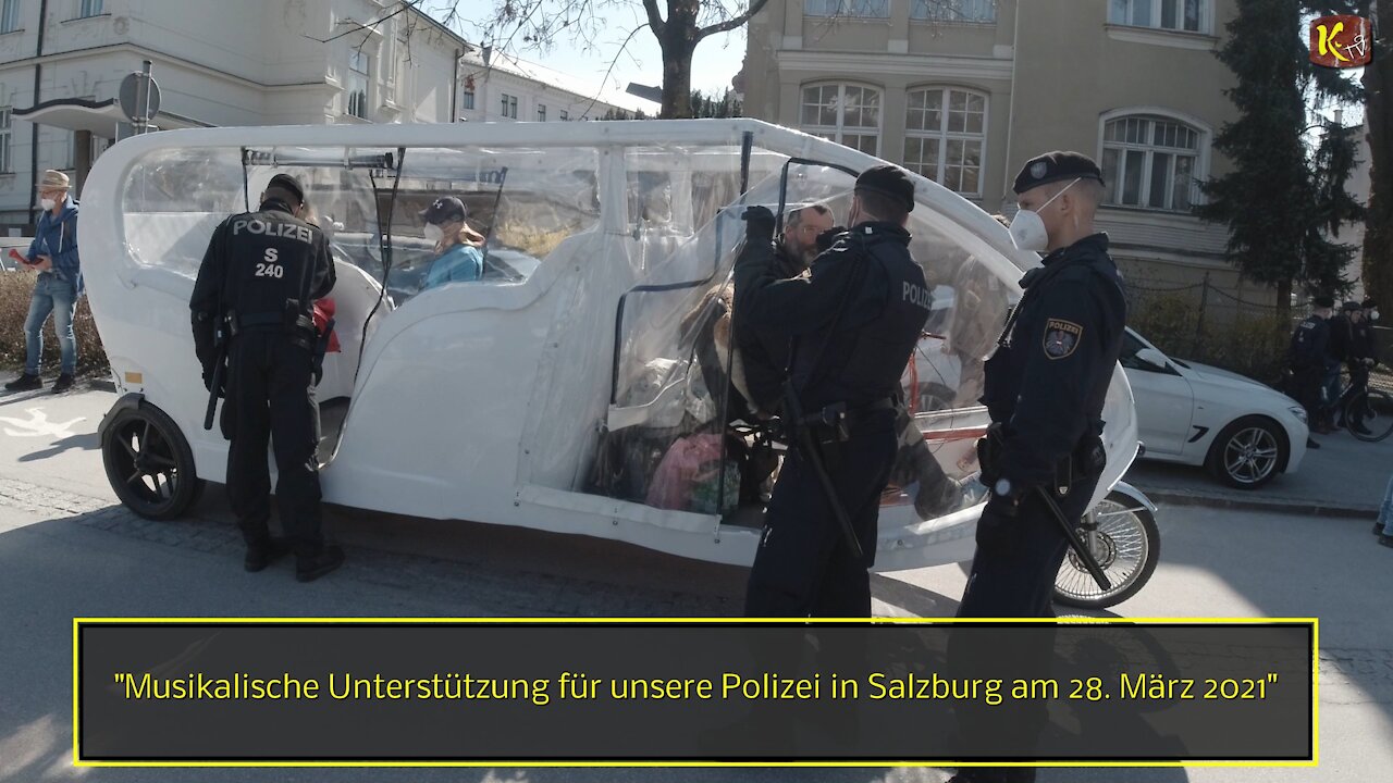 Musikalische Unterstützung für unsere Polizei in Sbg am 28. März 2021