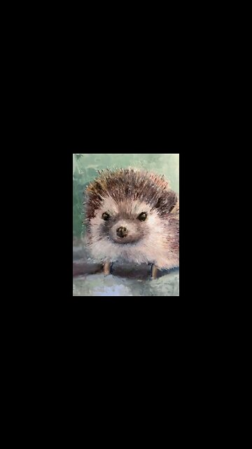 Palette knife only Alla Prima Oil Painting of a hedgehog Muffy