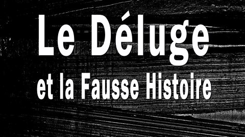 Le Déluge