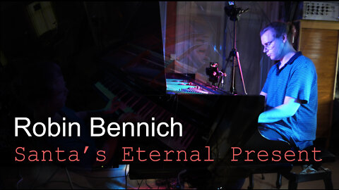 Robin Bennich - Santa's Eternal Present