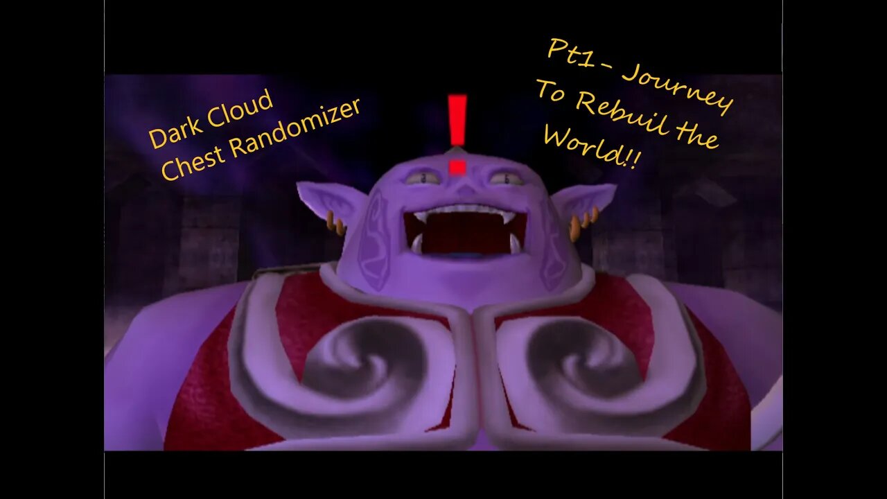 Dark Cloud Chest Randomizer pt1 The Journey to Rebuild the World