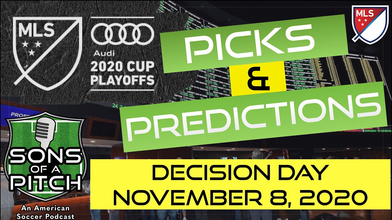 MLS Picks and Predictions - November 8th - Decision Day