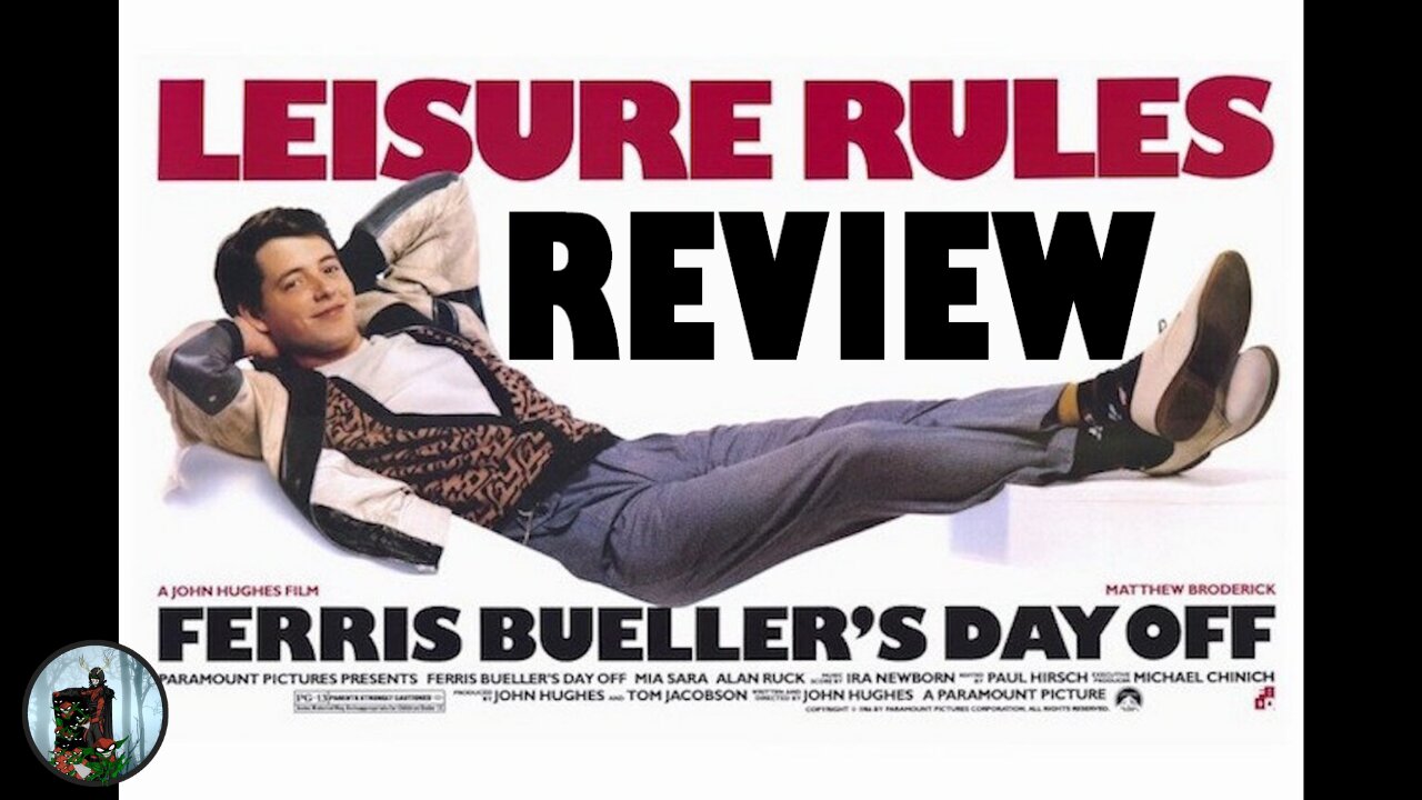 It's Too Good a Day for Work or School! Skip & Watch My Ferris Bueller's Day Off Review!