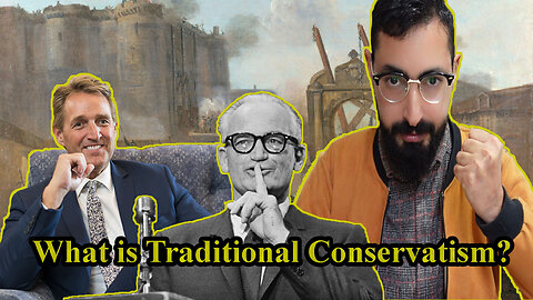 What is Traditional Conservatism? How Did it Reach the U.S.? #GOP