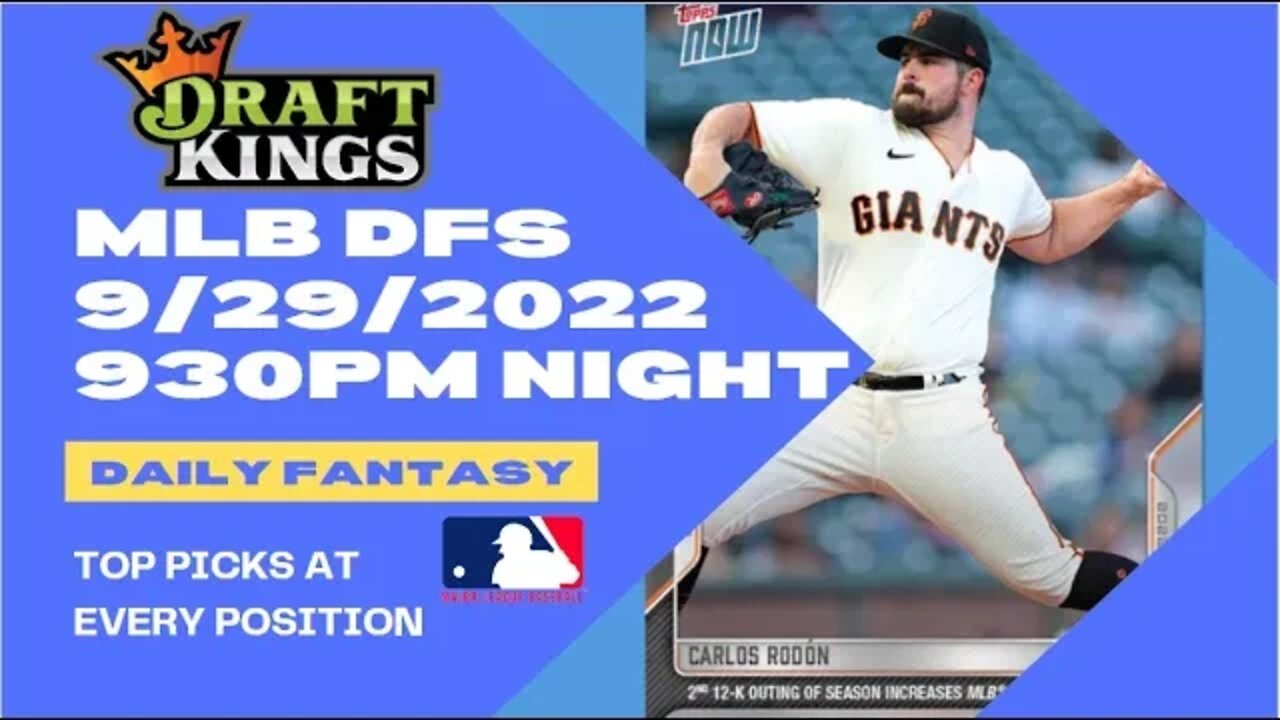 Dreams Top Picks for MLB DFS Today NIGHT Slate 9/29/2022 Daily Fantasy Sports Strategy DraftKings