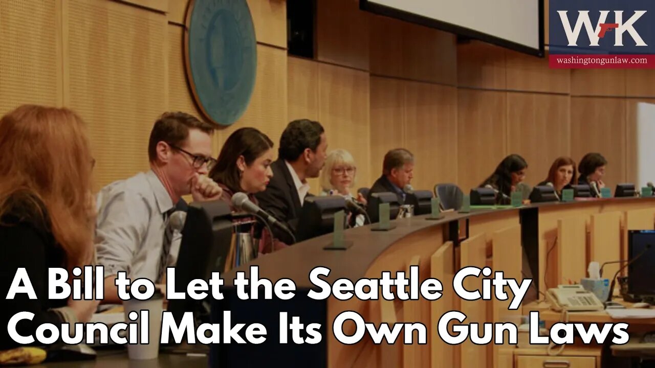 A Bill to Let the Seattle City Council Make Its Own Gun Laws