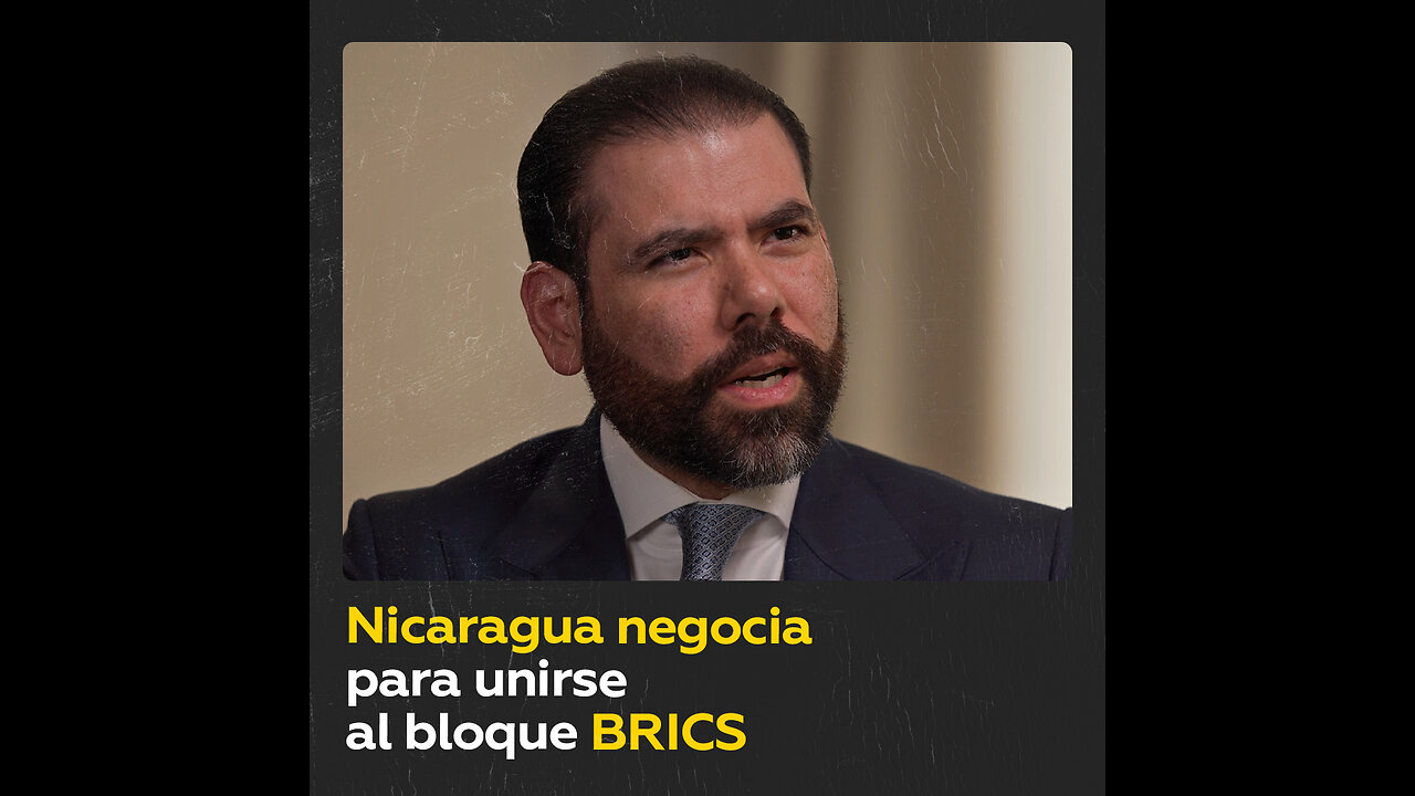 Nicaragua anuncia negociaciones para entrar a los BRICS