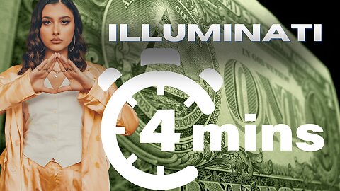 🔴 ILLUMINATI EXPLAINED IN 4 MINUTES 🔴 A SHORT LESSON ON THE ILLUMINATI