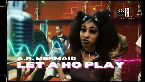 AR Mermaid - Let A Ho Play (Music video)