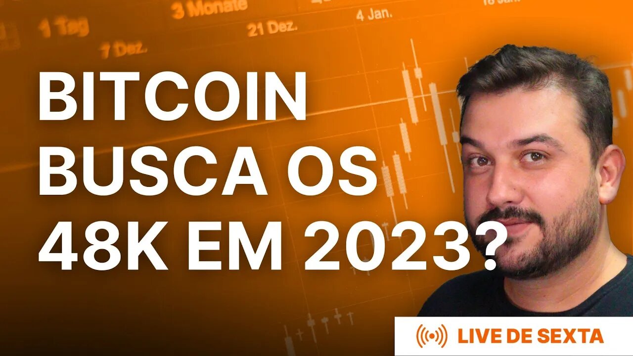 BITCOIN BUSCA OS 48K EM 2023? Análise do BTC ETH ALTCOINS DXY NASDAQ SPX