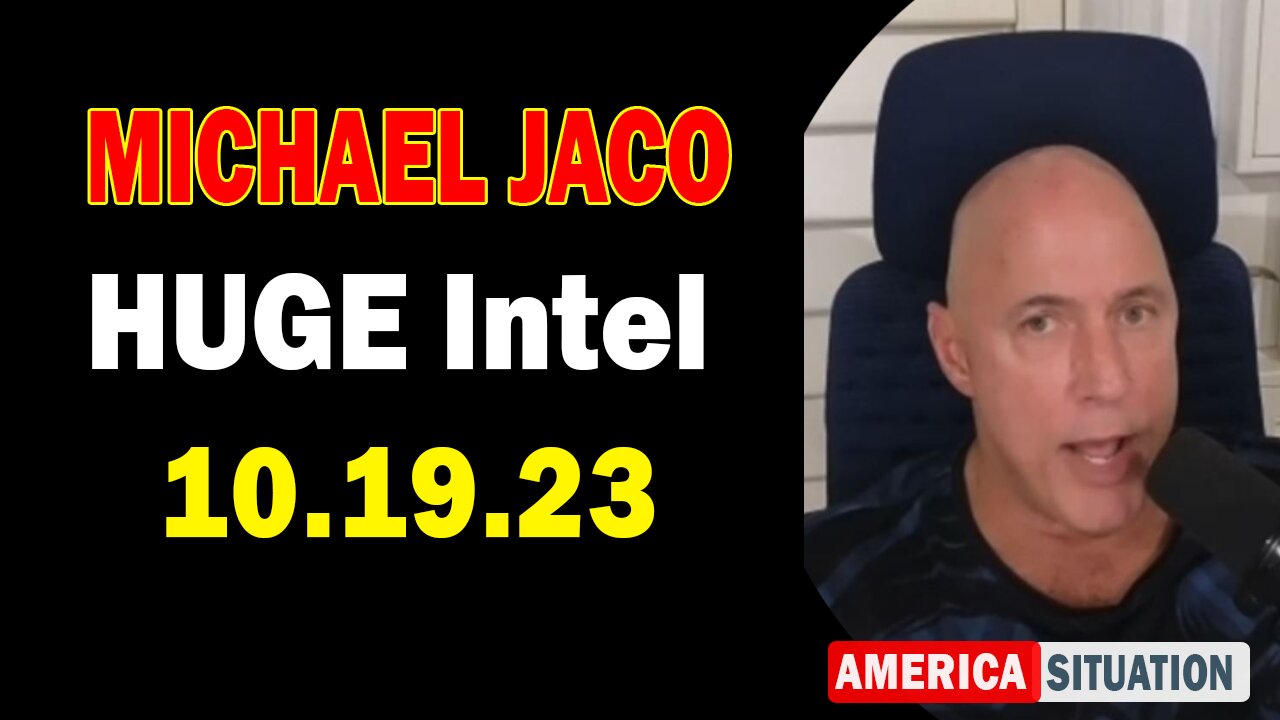 Michael Jaco HUGE Intel Oct 19: "Reveal The US and Israel Guberments Are Nazis"