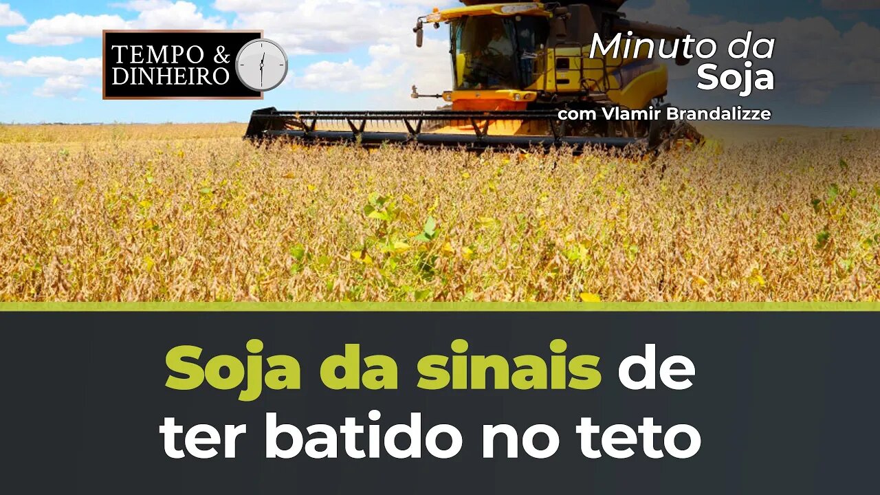 Soja da sinais de ter batido no teto