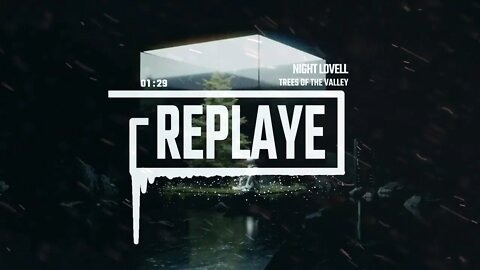 Night Lovell - Trees Of The Valley | Replaye