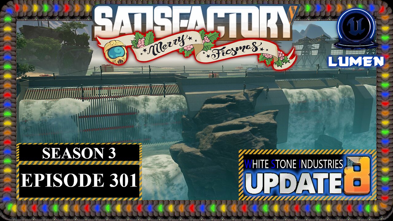 Ficsmas | Satisfactory U8 | S3 Episode 301