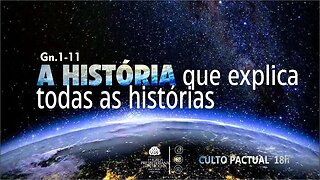 Culto Solene | 05/03/2023 | Pr. Luiz Ronilson | A História que explica todas as histórias