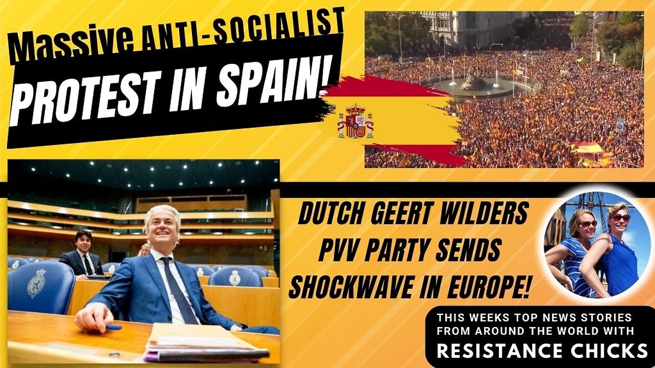 Massive Anti-Socialist Protest in Spain- Geert Wilders PVV Party Sends SHOCKWAVE World News 11/19/23