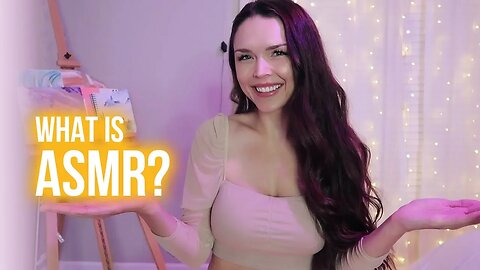 What is ASMR? What are tingles? Let's talk about it! :)