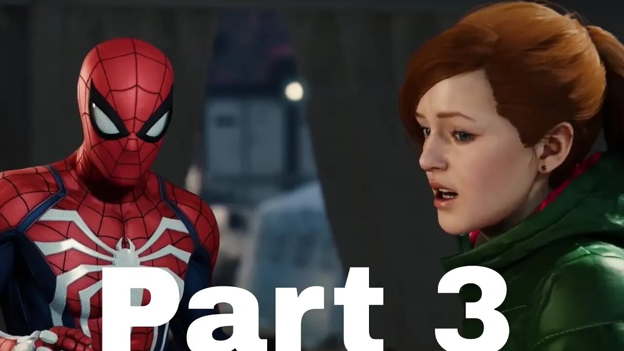 MARVEL'S SPIDER-MAN Gameplay Walkthrough Part 3