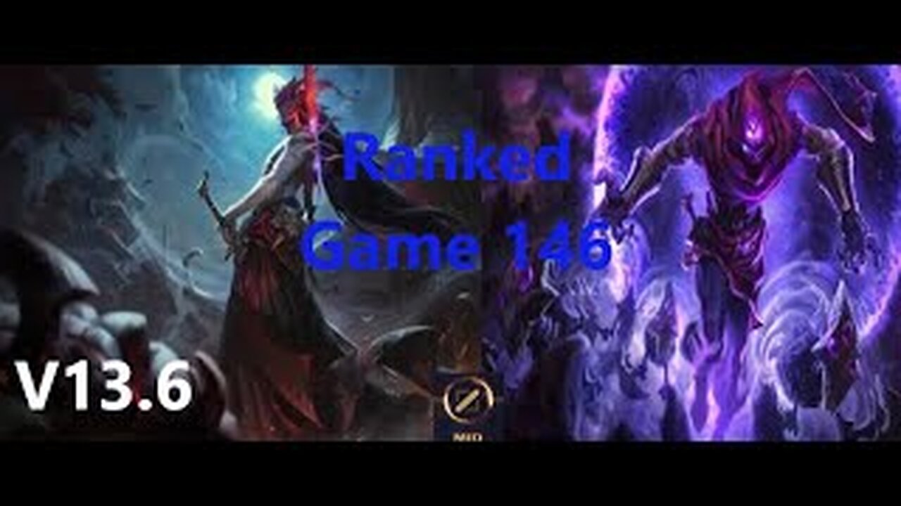 Ranked Game 146 Yone Vs Malzahar Mid League Of Legends V13.6