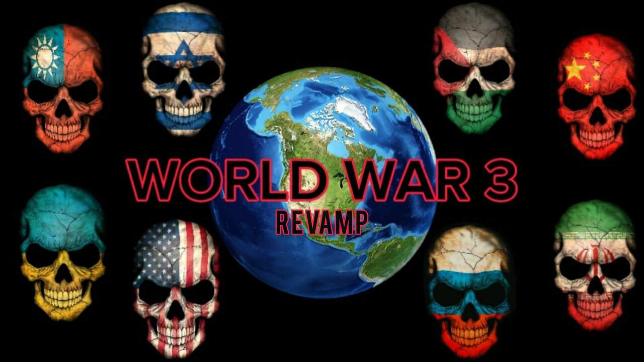 World War 3 Revamp