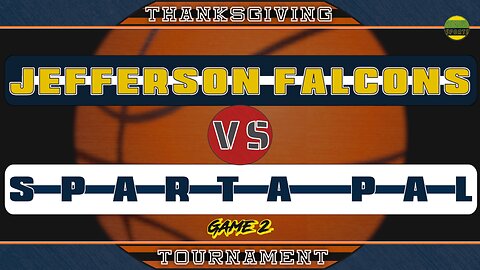 JEFFERSON FALCONS VS SPARTA | KS | THANKSGIVING TOURNAMENT 2024