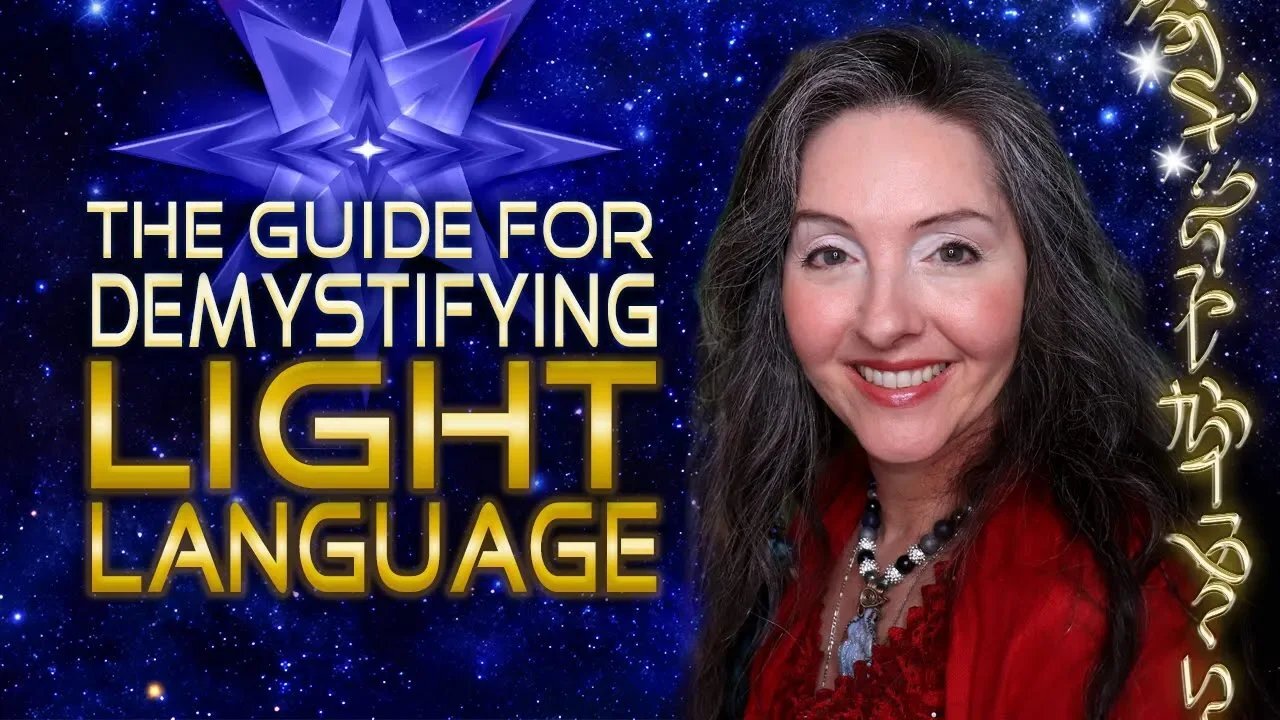 The Guide For Demystifying Light Language By Lightstar