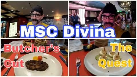 MSC Divina | Night 4 | Butcher's Cut | The Quest