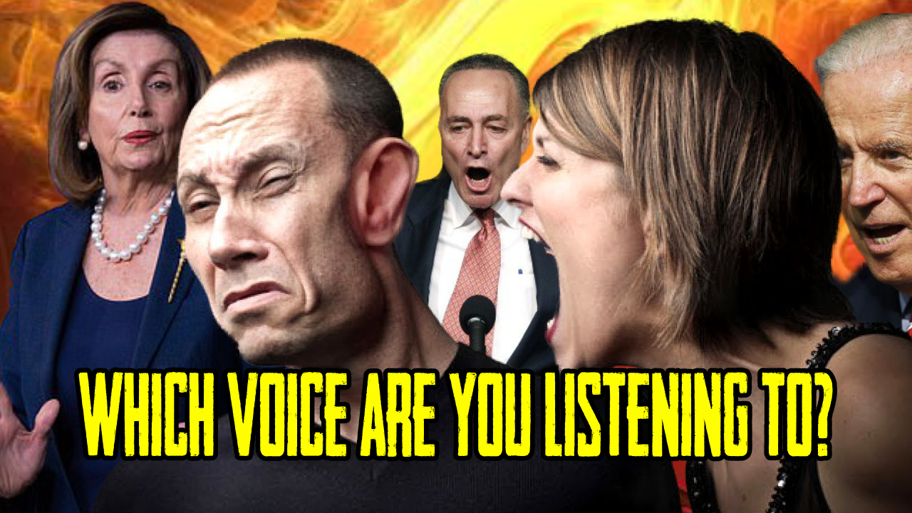 Which Voice Are YOU Listening To?