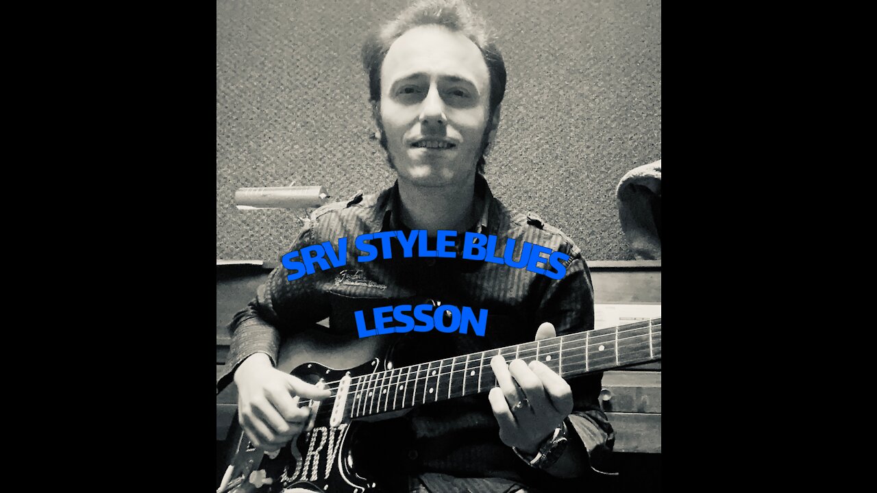 SRV STYLE BLUES - lesson in E