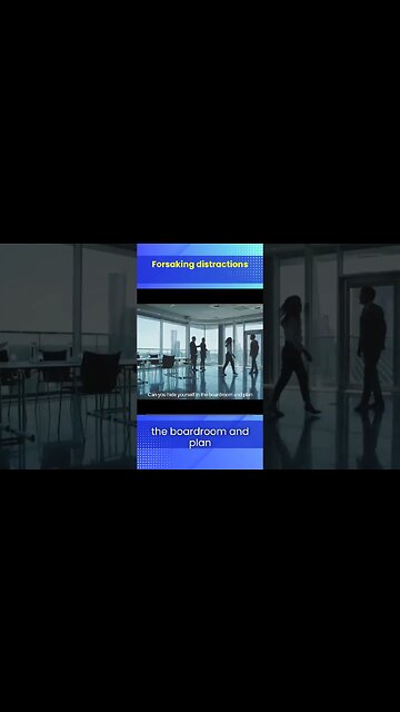 Forsaking distractions