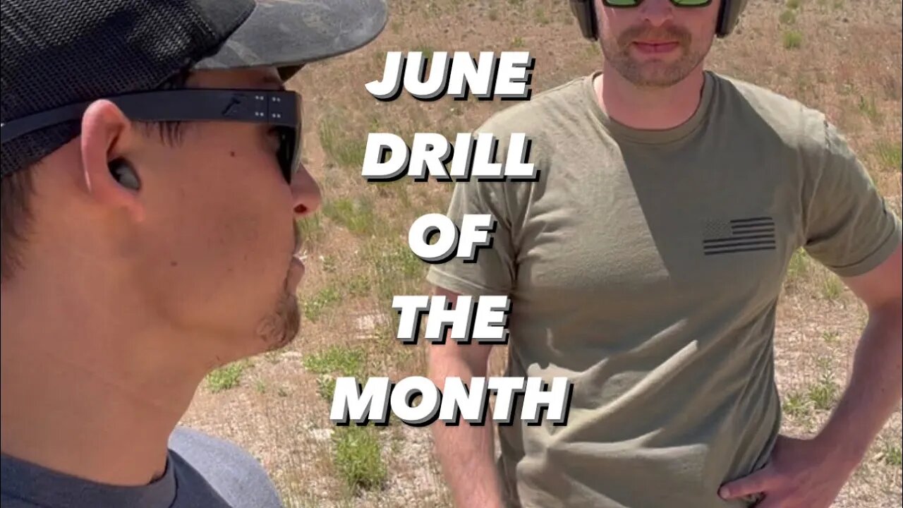 JUNE - DRILL OF THE MONTH