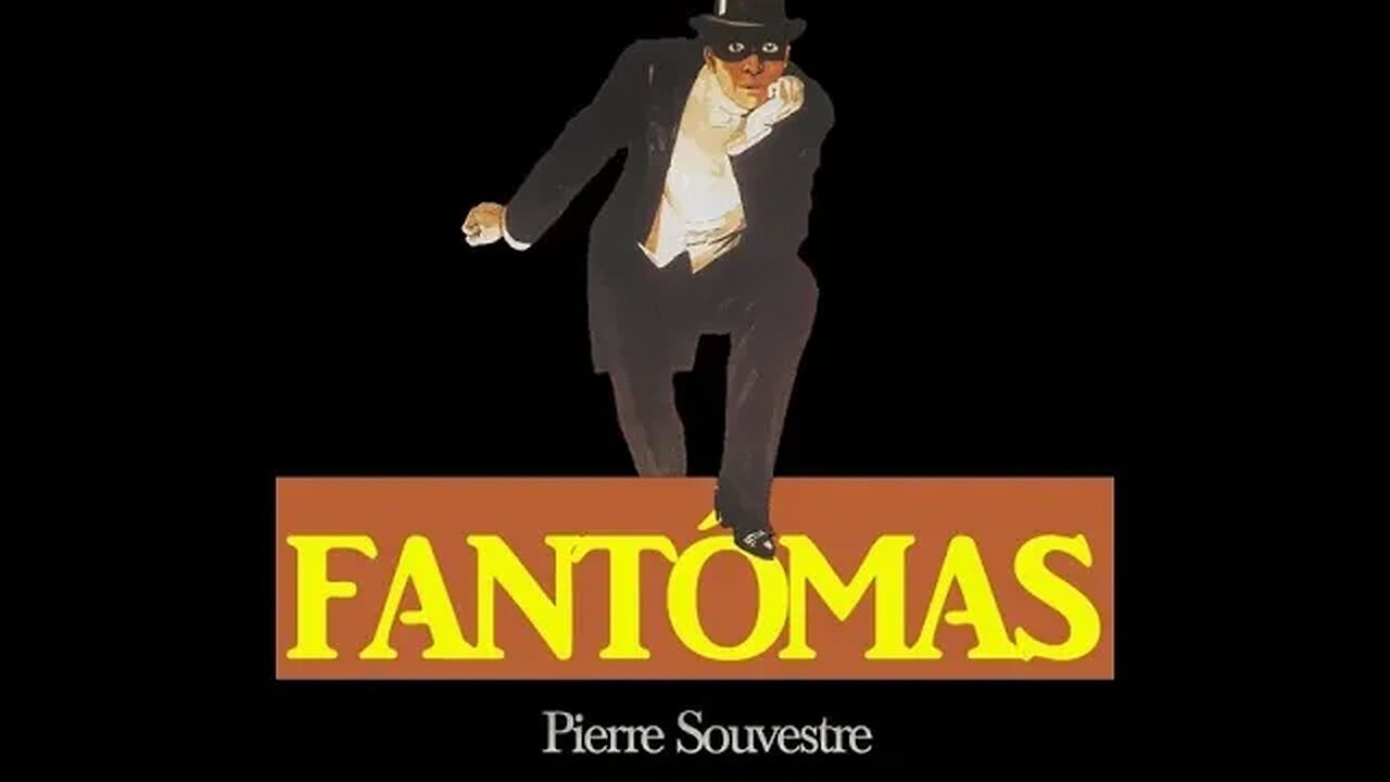 Fantômas by Marcel Allain, Pierre Souvestre - Audiobook