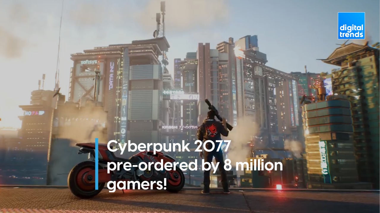 Cyberpunk 2077 pre-orderd by 8 million gamers!