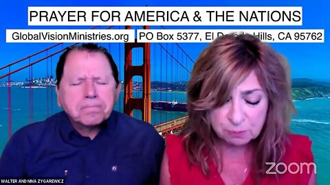 Prayer for America and The Nations with Walter and Nina Zygarewicz