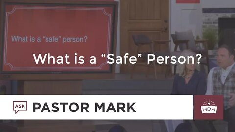 What is a Safe Person?