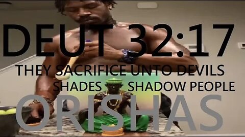 IRUNMOLE Rashad Jamal BLACK KON-SCIENCE COMMUNITY: DEMON WORSHIP-ORISHA/IFA/ASE as written Deut32:17