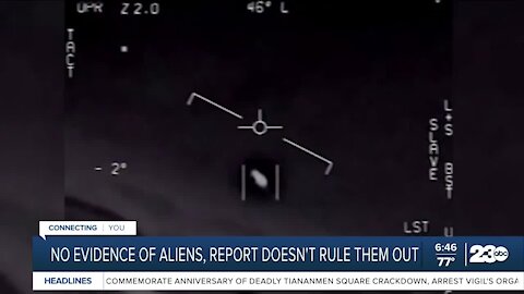 No evidence of aliens, report doesn't rule them out