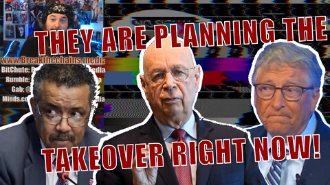 RIGHT NOW The Globalists Are Meeting To Finalize The Great Reset & Agenda 2030!