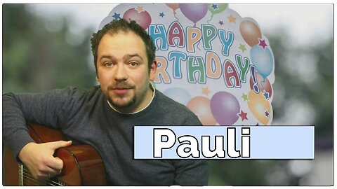 Happy Birthday Pauli! Geburtstagsgrüße an Pauli