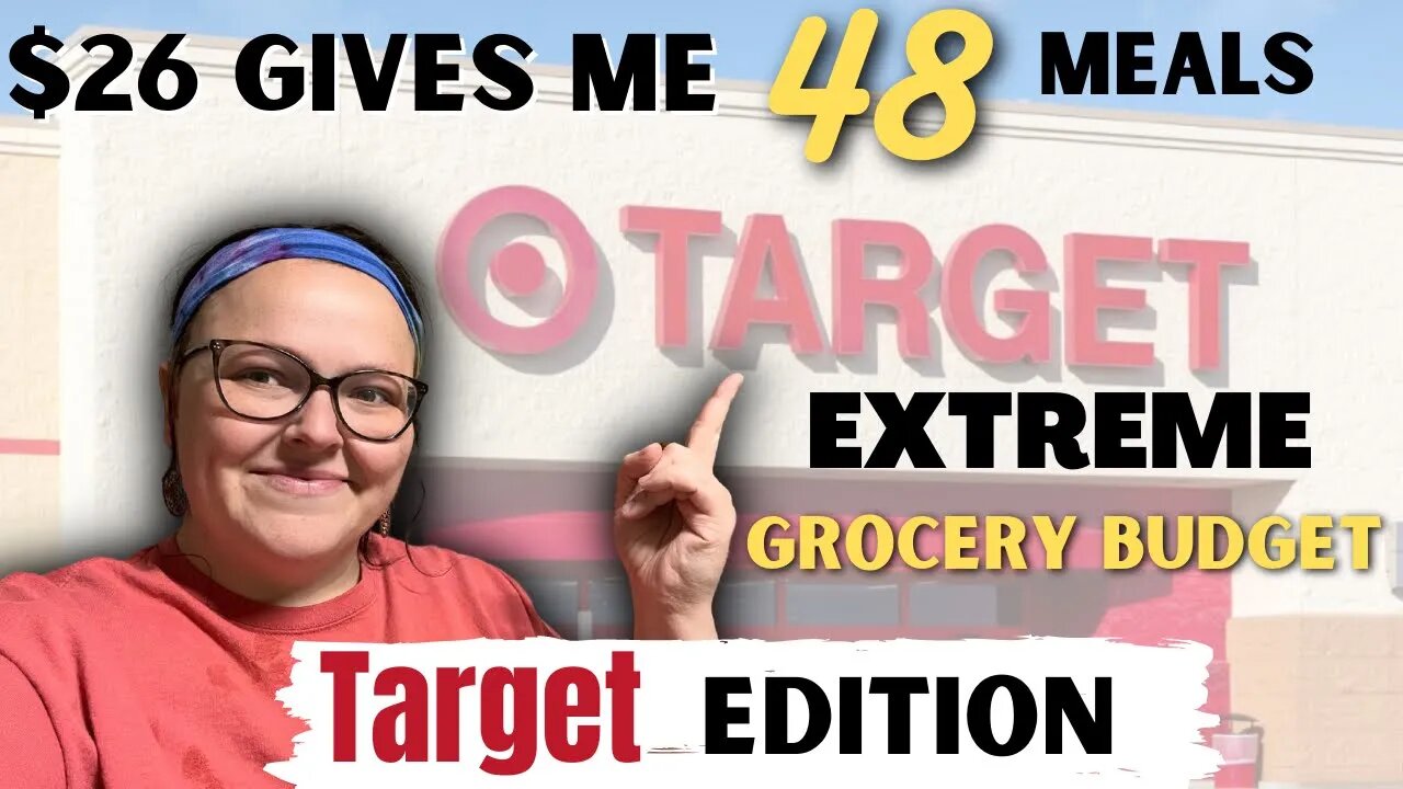 48 Meals For $26 At TARGET || Extreme Grocery Budget Target Edition ‼️Repost Due to technical issues