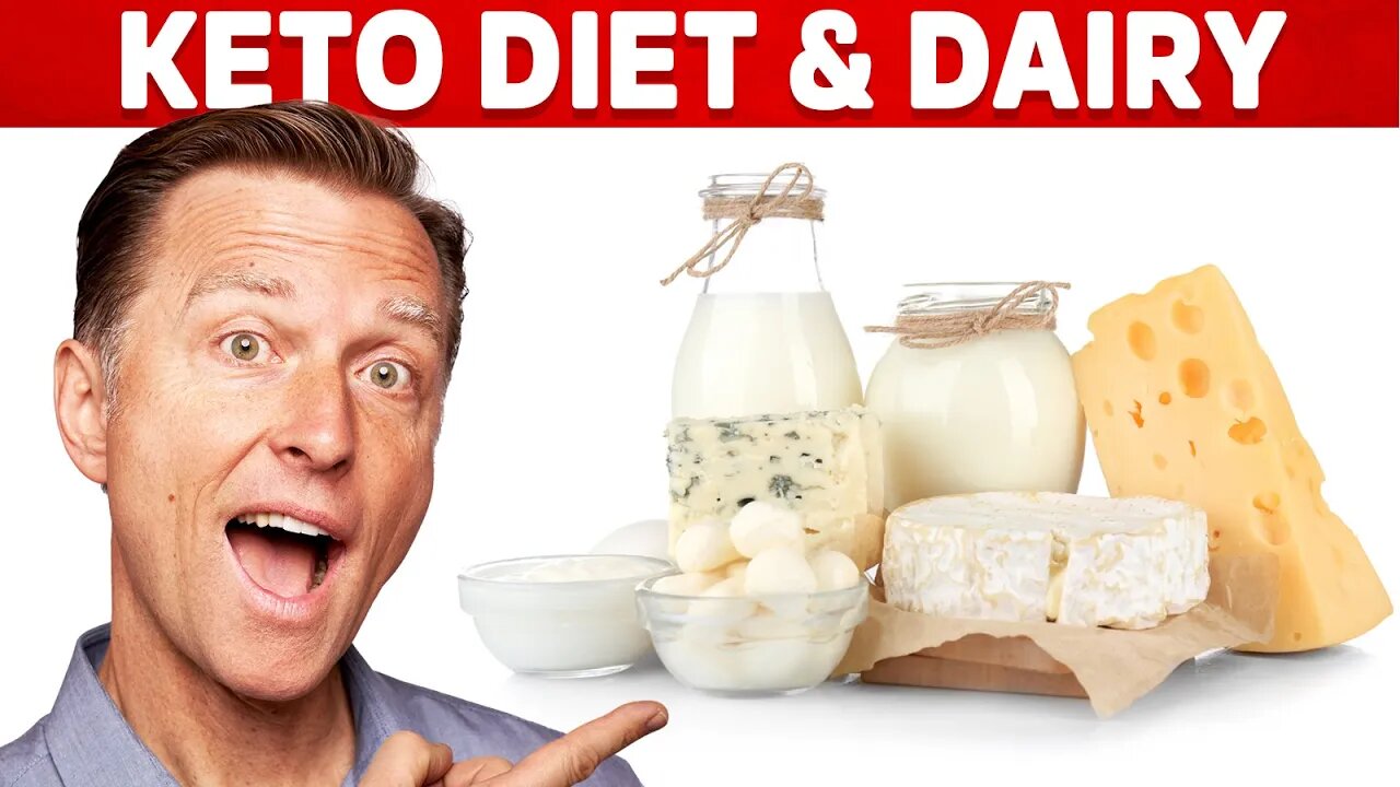 Keto Diet Dairy (Milk, Yogurt & Cheese) Explained By Dr. Berg