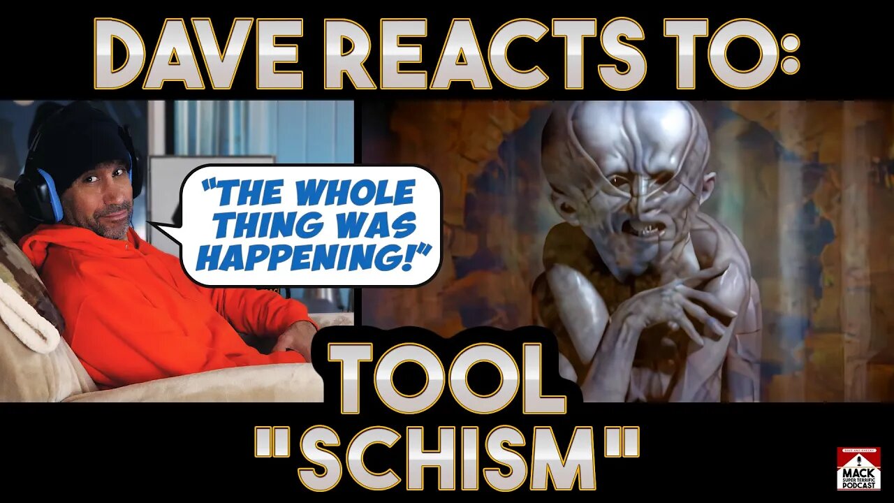 Dave's Reaction: Tool — Schism