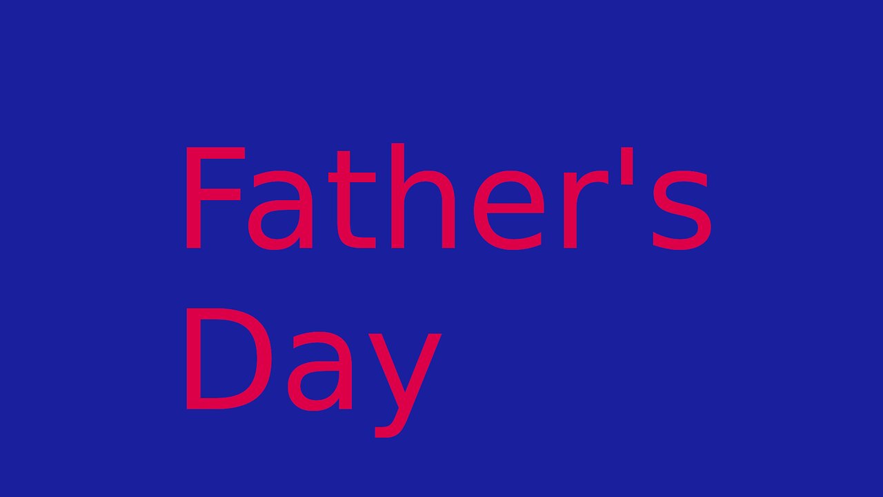 Father’s Day – where are you?